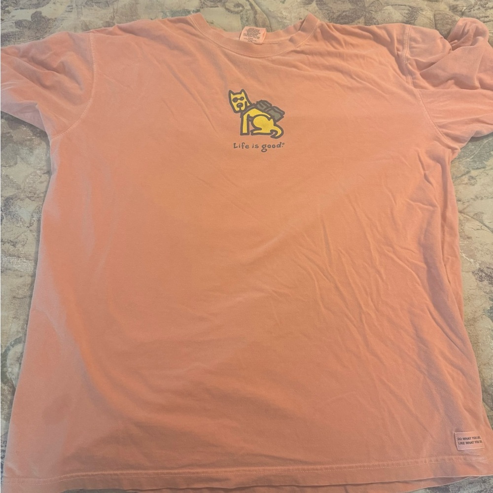 Life is good shirt